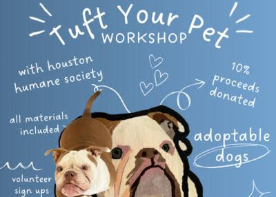 Houston Humane Society | Tuft Your Pet Workshop!