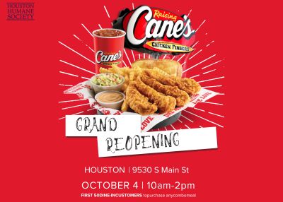 Houston Humane Society | Raising Cane's Grand Re-Opening